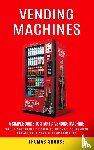 Shouse, Thomas - Vending Machines