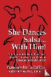 de La Calleja, Francisco - She Dances Salsa... With Him!