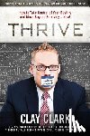 Clay, Clark - Thrive