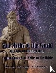 Mathisen, David Warner - Star Myths of the World, Volume Three