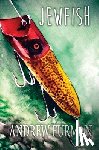 Furman, Andrew - Jewfish