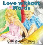 O'Malley Pitman, Molly - Love without Words