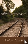 Meyette, Elizabeth - The Last Crossing