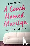 Martin, Diana L - A Couch Named Marilyn