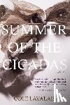 Lavalais, Cole - Summer of the Cicadas