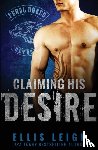 Leigh, Ellis - Claiming His Desire