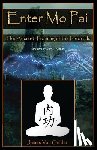 Van Gelder, James - Enter Mo Pai: The Ancient Training of the Immortals