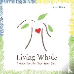 Newlin, Linda - Living Whole