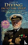 Lytle, Lowell - Diving Into the Deep