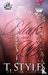 Styles, T - Black and Ugly (The Cartel Publications Presents)