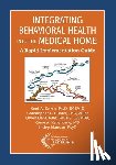 Corso, Kent, Hunter, Christopher, Dahl, Owen - Integrating Behavioral Health Into the Medical Home