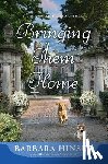 Hinske, Barbara - Bringing Them Home