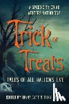  - Trick or Treats