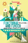 Chess, Harvey B. - Functional and Funded: Securing Your Nonprofit's Assets From The Inside Out