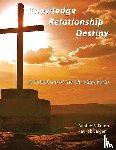 Visger, Patrick, Dunn, Analee B - Knowledge Relationship Destiny