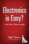 Eisenbeis, Clyde T. - ELECTRONICS IS EASY