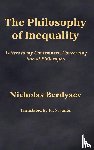 Berdyaev, Nicholas - The Philosophy of Inequality