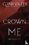 Lee, Geneva - Crown Me