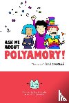Wolf, Tikva - Ask Me About Polyamory