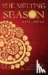 Sukrungruang, Ira - The Melting Season