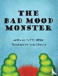 White, C D - The Bad Mood Monster