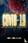 Davis, Ernest Thomas - Once Upon a Time Called COVID-19 (When God Allowed Me to Kill Myself)