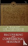 Renihan, James M - A Toolkit for Confessions