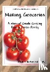 Rochon, Ursula T - Making Groceries