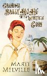 Melville, Marti - Grandma BalllyHuHu