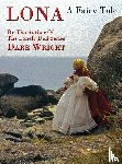 Wright, Dare - Lona, A Fairy Tale