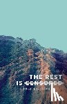 Graham, K Lorraine - The Rest Is Censored
