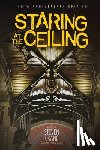 Crane, Steven R. - Staring at the Ceiling - Second Edition