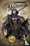 Chen, M. M. - Lady Mechanika Volume 2