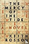 Rosson, Keith - The Mercy of the Tide