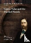Ludlow, Fitz Hugh - Collected Works of Fitz Hugh Ludlow, Volume 3: Genre-Tales and the Alcohol Novels