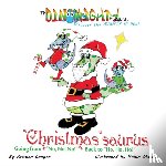 Cooper, Kristen - "Christmas"saurus