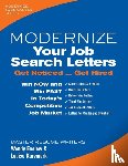 Wendy Enelow, Louise Kursmark - Modernize Your Job Search Letters