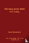  - The King James Bible for Today New Testament