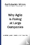 Winters, Geri Schneider - Why Agile is Failing at Large Companies