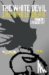 Stansberry, Domenic - The White Devil