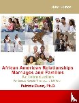Dixon P. h. D., Patricia - African American Relationships, Marriages, and Families-An Introduction