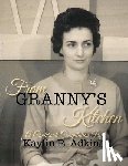 Adkins, Kaylin R - From Granny's Kitchen