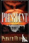 Hudson, Parker - The President