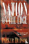 Hudson, Parker - Nation On The Edge