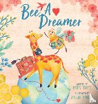 Toft, Ryen - Bee A Dreamer