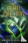 Terrien, Wendy - The Clan Calling