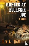 Bell, J V L - Murder at Buckskin Joe