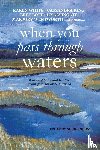  - When You Pass Through Waters