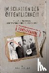 Von Feilitzsch, Heribert - Im Schatten der Oeffentlichkeit: Felix A. Sommerfeld, Geheimagent in Mexiko, 1908 bis 1914