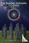 Giamario, Daniel - The Shamanic Astrology Handbook